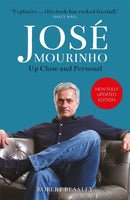 Jose Mourinho: Up Close and Personal-9781782438342