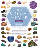 The Crystal Healer: Volume 2 : Harness the Power of Crystal Energy. Includes 250 New Crystals-9781782496540