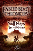 Wolf Notes and other Musical Mishaps-9781782501381