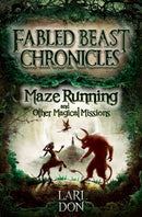 Maze Running and other Magical Missions-9781782501404