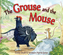 The Grouse and the Mouse : A Scottish Highland Story-9781782502029