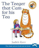 The Teeger That Cam For His Tea : The Tiger Who Came to Tea in Scots-9781782504665