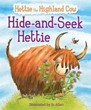 Hide-and-Seek Hettie : The Highland Cow Who Can't Hide!-9781782505082