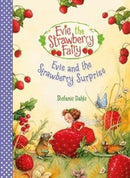 Evie and the Strawberry Surprise-9781782506386