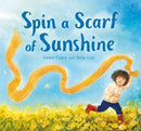 Spin a Scarf of Sunshine-9781782506584