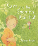 Sam and the Gnome''s Red Hat