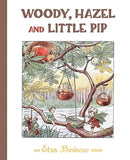 Woody, Hazel and Little Pip-9781782507284