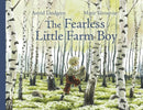 The Fearless Little Farm Boy-9781782507642