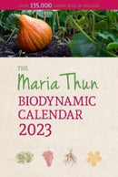 The Maria Thun Biodynamic Calendar : 2023-9781782507932
