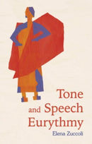 Tone and Speech Eurythmy-9781782508670