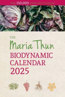 Maria Thun Biodynamic Calendar : 2025-9781782509158