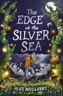 The Edge of the Silver Sea-9781782509172