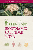 Maria Thun Biodynamic Calendar : 2026-9781782509509