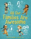 All Our Families Are Awesome-9781782509516