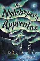 The Nightkeeper's Apprentice-9781782509899