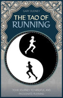 The Tao of Running : The Journey to Your Inner Balance-9781782550754