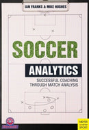 Soccer Analytics : Successful Coaching Through Match Analyses-9781782550815