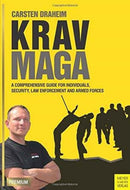 Krav Maga : A Comprehensive Guide for Individuals, Security, Law Enforcement and Arm-9781782551010