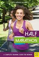 Half Marathon: A Complete Training Guide for Women (2nd edition)-9781782551645