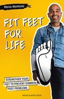 Fit Feet for Life : Strengthen Your Feet to Prevent Common Foot Problems-9781782551836