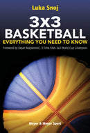 3x3 Basketball : Everything You Need to Know-9781782552260