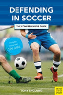 Defending in Soccer : The Comprehensive Guide-9781782552352