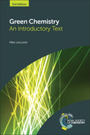 Green Chemistry : An Introductory Text-9781782622949