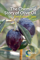 Chemical Story of Olive Oil : From Grove to Table-9781782628569