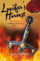 Lucifer''s Harvest