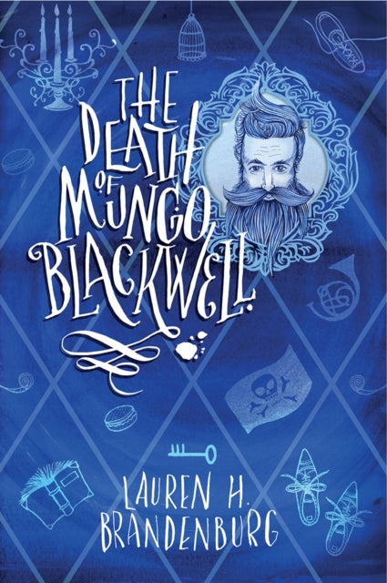 The Death of Mungo Blackwell-9781782642916