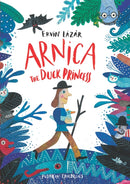 Arnica the Duck Princess-9781782692201