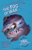 The Fog of War : Martha Gellhorn at the D-Day Landings-9781782693130
