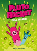Pluto Rocket: Full Blast-9781782695561
