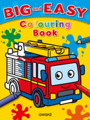 Big and Easy Colouring Book: Fire Engine