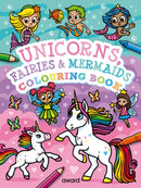Unicorns, Fairies and Mermaids Colouring Book-9781782703839