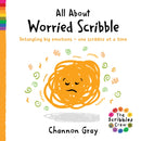 All About Worried Scribble : Untangling big emotions - one Scribble at a time-9781782706953