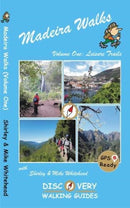 Madeira Walks: Volume One, Leisure Trails-9781782750581