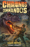 Chronos Commandos - Dawn Patrol-9781782760061