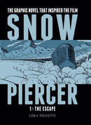 Snowpiercer Vol. 1: The Escape-9781782761334