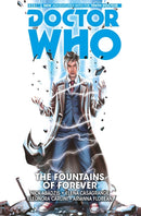 Doctor Who: The Tenth Doctor Vol. 3: The Fountains of Forever-9781782767404
