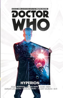 Doctor Who: The Twelfth Doctor Vol. 3: Hyperion-9781782767442