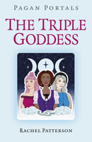 Pagan Portals - The Triple Goddess-9781782790549