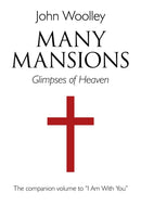 Many Mansions - A companion volume to I Am With You-9781782791911