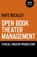 Open Book Theater Management - Ethical Theater Production-9781782796411