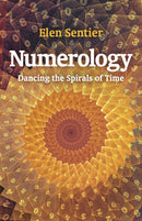 Numerology – dancing the spirals of time