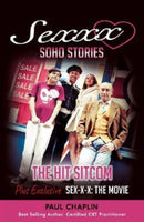 Sexxx Soho Stories : The Hit TV Sitcom-9781782813897