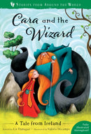Cara and the Wizard : A Tale from Ireland-9781782858423