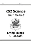 KS2 Science Year 4 Workout: Living Things & Habitats