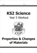KS2 Science Year 5 Workout: Properties & Changes of Materials-9781782940890