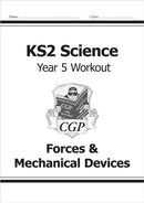 KS2 Science Year 5 Workout: Forces & Mechanical Devices-9781782940913